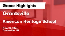 Grantsville  vs American Heritage School Game Highlights - Nov. 20, 2023