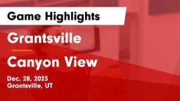 Grantsville  vs Canyon View  Game Highlights - Dec. 28, 2023