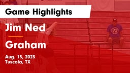 Jim Ned  vs Graham  Game Highlights - Aug. 15, 2023