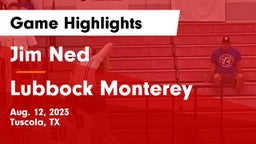 Jim Ned  vs Lubbock Monterey  Game Highlights - Aug. 12, 2023