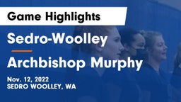 Sedro-Woolley  vs Archbishop Murphy  Game Highlights - Nov. 12, 2022