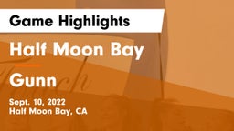 Half Moon Bay  vs Gunn  Game Highlights - Sept. 10, 2022