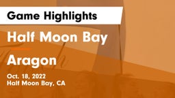 Half Moon Bay  vs Aragon  Game Highlights - Oct. 18, 2022