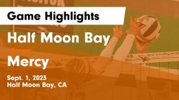 Half Moon Bay  vs Mercy  Game Highlights - Sept. 1, 2023