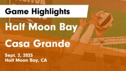 Half Moon Bay  vs Casa Grande  Game Highlights - Sept. 2, 2023