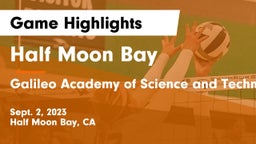 Half Moon Bay  vs Galileo Academy of Science and Technology Game Highlights - Sept. 2, 2023