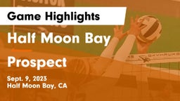 Half Moon Bay  vs Prospect  Game Highlights - Sept. 9, 2023