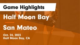 Half Moon Bay  vs San Mateo  Game Highlights - Oct. 24, 2023