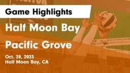 Half Moon Bay  vs Pacific Grove  Game Highlights - Oct. 28, 2023