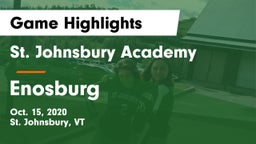 St. Johnsbury Academy  vs Enosburg Game Highlights - Oct. 15, 2020