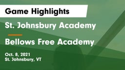 St. Johnsbury Academy  vs Bellows Free Academy  Game Highlights - Oct. 8, 2021