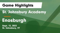 St. Johnsbury Academy  vs Enosburgh  Game Highlights - Sept. 13, 2022