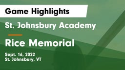 St. Johnsbury Academy  vs Rice Memorial  Game Highlights - Sept. 16, 2022