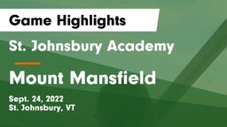 St. Johnsbury Academy  vs Mount Mansfield  Game Highlights - Sept. 24, 2022