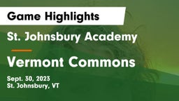 St. Johnsbury Academy  vs Vermont Commons Game Highlights - Sept. 30, 2023