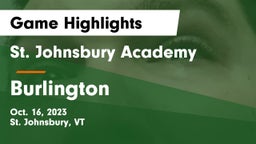 St. Johnsbury Academy  vs Burlington Game Highlights - Oct. 16, 2023