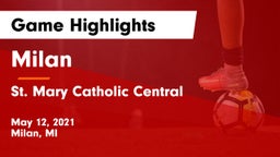 Milan  vs St. Mary Catholic Central  Game Highlights - May 12, 2021