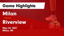 Milan  vs Riverview  Game Highlights - May 24, 2021