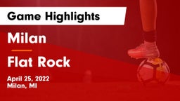 Milan  vs Flat Rock   Game Highlights - April 25, 2022
