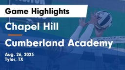 Chapel Hill  vs Cumberland Academy Game Highlights - Aug. 26, 2023