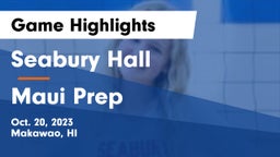 Seabury Hall  vs Maui Prep Game Highlights - Oct. 20, 2023