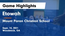 Etowah  vs Mount Paran Christian School Game Highlights - Sept. 14, 2021