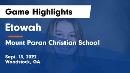 Etowah  vs Mount Paran Christian School Game Highlights - Sept. 13, 2022