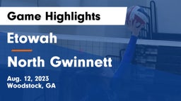 Etowah  vs North Gwinnett  Game Highlights - Aug. 12, 2023