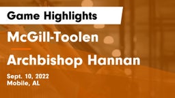 McGill-Toolen  vs Archbishop Hannan  Game Highlights - Sept. 10, 2022