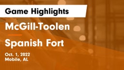 McGill-Toolen  vs Spanish Fort  Game Highlights - Oct. 1, 2022