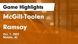 McGill-Toolen  vs Ramsay  Game Highlights - Oct. 7, 2022