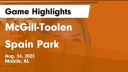 McGill-Toolen  vs Spain Park  Game Highlights - Aug. 24, 2023