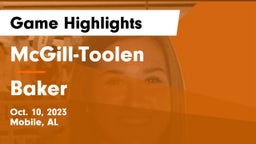 McGill-Toolen  vs Baker  Game Highlights - Oct. 10, 2023