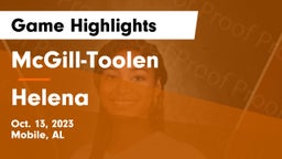 McGill-Toolen  vs Helena  Game Highlights - Oct. 13, 2023