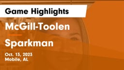 McGill-Toolen  vs Sparkman  Game Highlights - Oct. 13, 2023