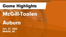 McGill-Toolen  vs Auburn  Game Highlights - Oct. 27, 2023