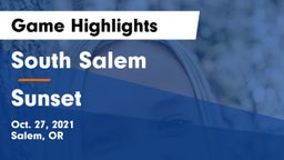 South Salem  vs Sunset  Game Highlights - Oct. 27, 2021