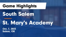 South Salem  vs St. Mary's Academy  Game Highlights - Oct. 7, 2023