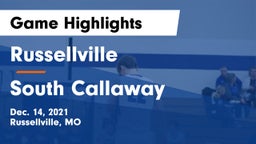 Russellville  vs South Callaway  Game Highlights - Dec. 14, 2021