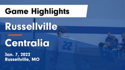 Russellville  vs Centralia  Game Highlights - Jan. 7, 2022