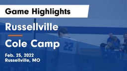 Russellville  vs Cole Camp  Game Highlights - Feb. 25, 2022
