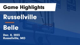 Russellville  vs Belle  Game Highlights - Dec. 8, 2023