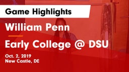 William Penn  vs Early College  @ DSU Game Highlights - Oct. 2, 2019