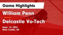 William Penn  vs Delcastle Vo-Tech  Game Highlights - Sept. 14, 2022