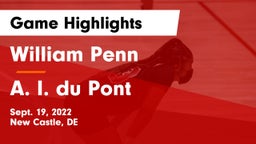 William Penn  vs A. I. du Pont  Game Highlights - Sept. 19, 2022
