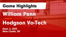 William Penn  vs Hodgson Vo-Tech  Game Highlights - Sept. 6, 2023