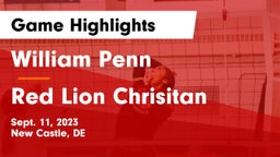 William Penn  vs Red Lion Chrisitan Game Highlights - Sept. 11, 2023