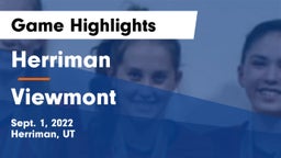 Herriman  vs Viewmont  Game Highlights - Sept. 1, 2022