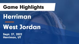 Herriman  vs West Jordan  Game Highlights - Sept. 27, 2022
