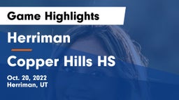 Herriman  vs Copper Hills HS Game Highlights - Oct. 20, 2022